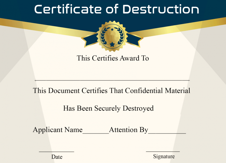 ?5+ Free Certificate of Destruction Sample Templates?